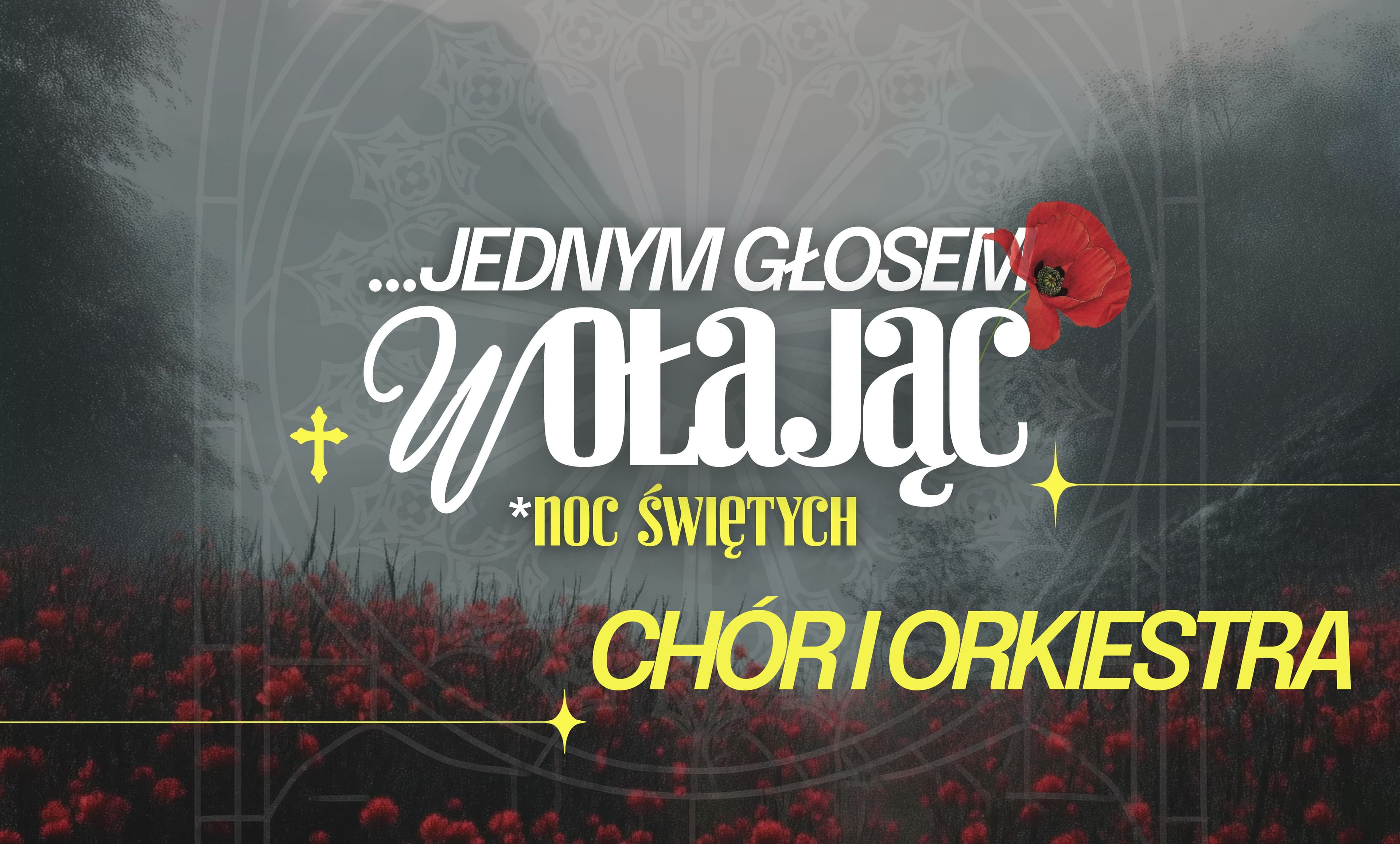 Chór i orkiestra – Noc Świętych 2026